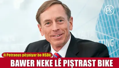 David Petraeus: Ji bilî çiyayan Amerîka jî dostê Kurdan e