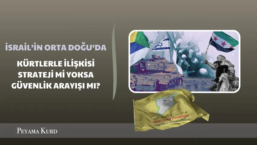 "İsrail için asıl mesele, DSG’nin iki temel güvenlik sorununu sınırlama kapasitesi"