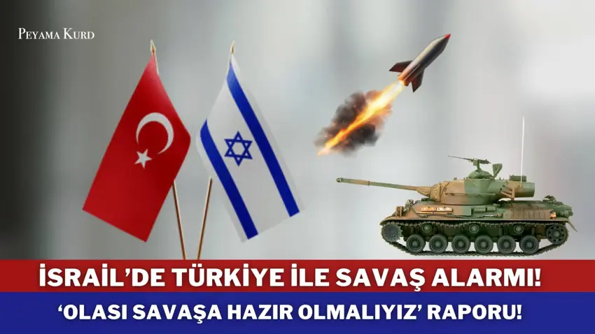 /haberresimleri/202518/nagel-komitesi-raporu-israil-turkiye-ile-olasi-bir-savasa-hazirlanmali-headLine.webp