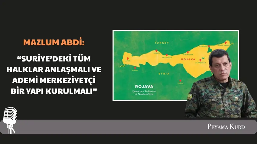 /haberresimleri/202585/mazlum-abdi-suriye-yalnizca-araplara-ait-degil-tum-gruplara-aittirheadLine.webp