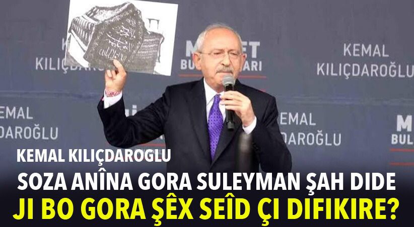 Xetên sor ên Kiliçdaroglu û MHPê yek in!