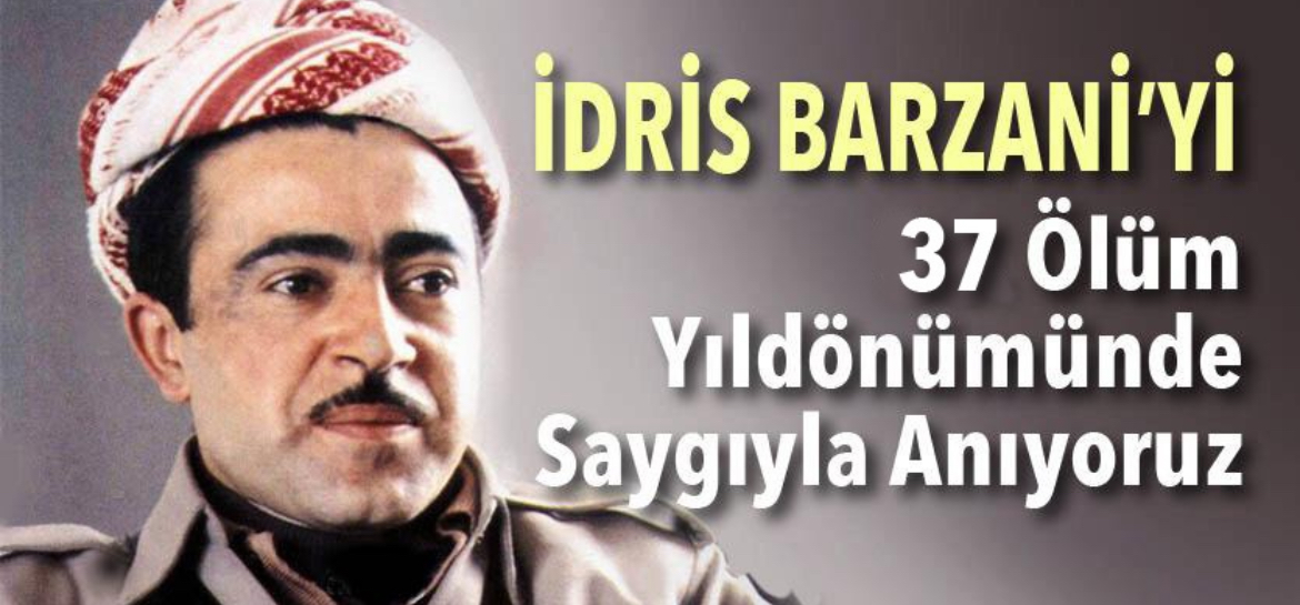 İdris Barzani vefatının 37. yılında anılıyor