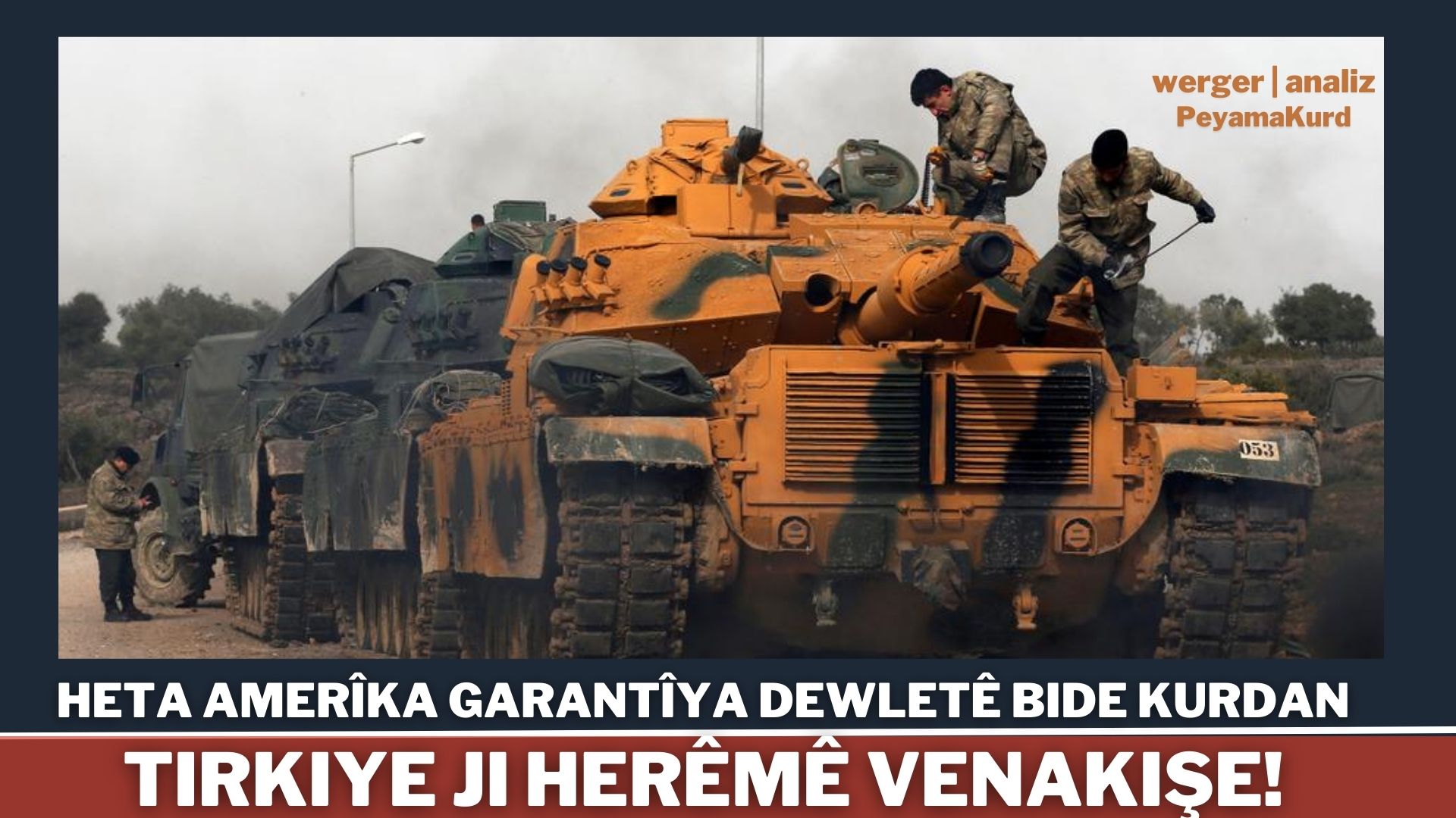 HSD dikeve rewşeke krîtîk: Ger Amerîka ji Sûriyeyê vekişe…