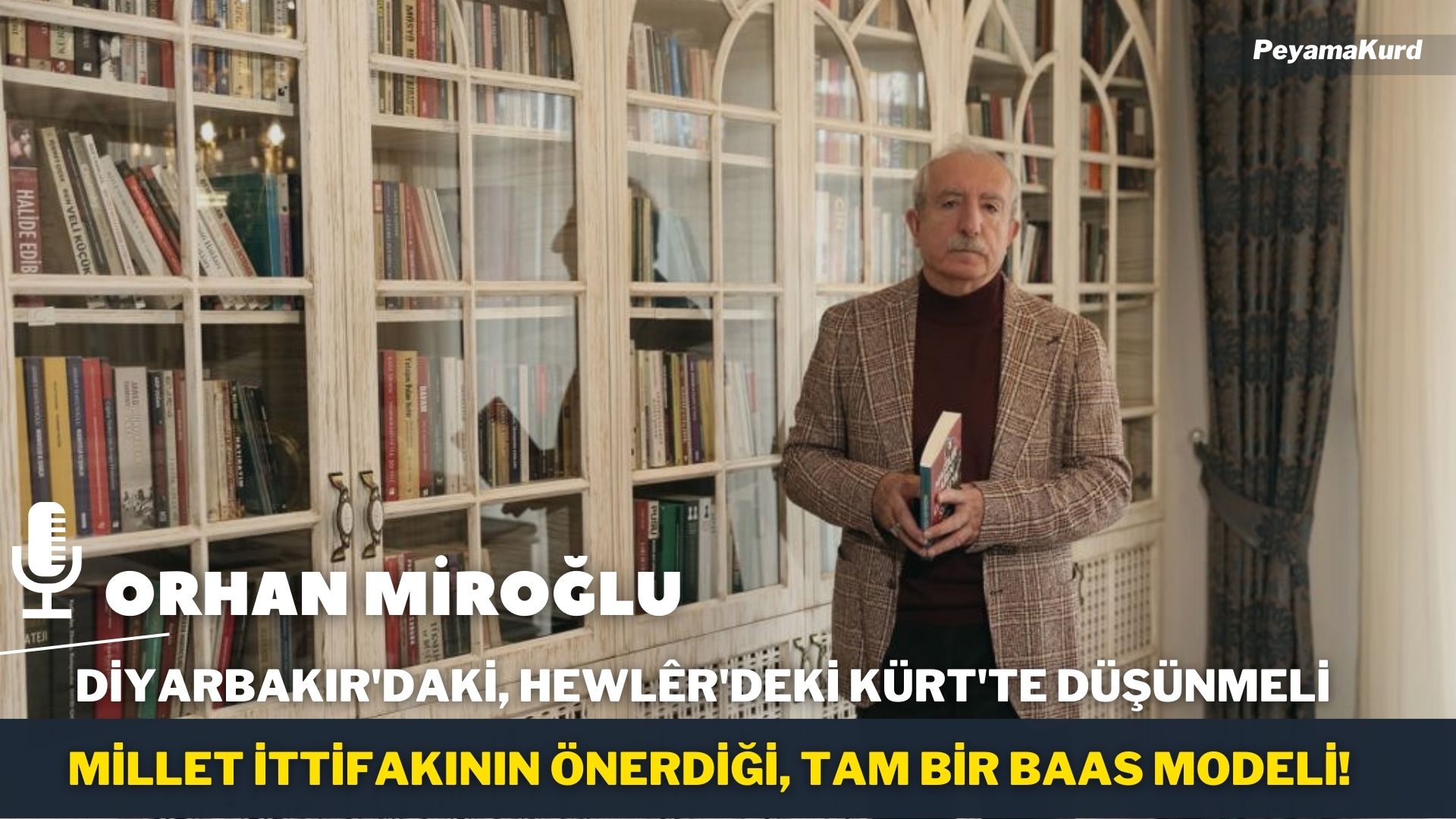 RÖPORTAJ | Orhan Miroğlu: Millet İttifakı bir tek HDP seçmeninin oyunu hak etmiyor!